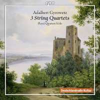Gyrowetz: 3 String Quartets